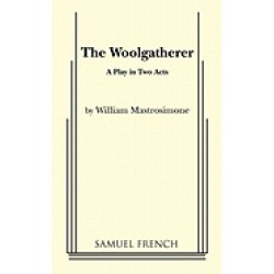 woolgatherer a play in two acts