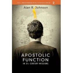 apostolic function in 21st century missions