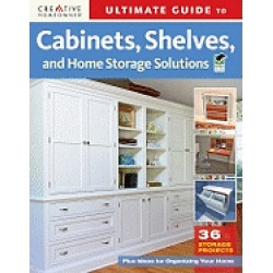 ultimate guide to cabinets shelves and home storage solutions