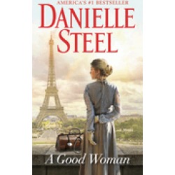 good woman a novel