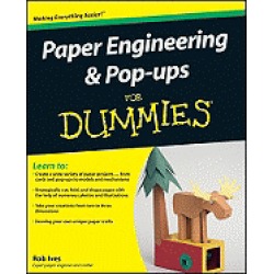 paper engineering and pop ups for dummies