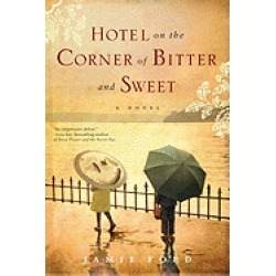 hotel on the corner of bitter and sweet a novel