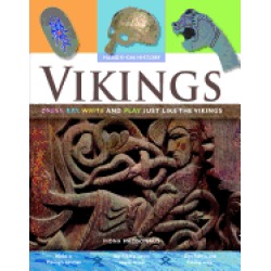vikings dress eat write and play just like the vikings