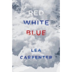 red white blue a novel
