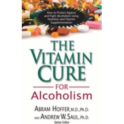 vitamin cure for alcoholism orthomolecular treatment of addictions