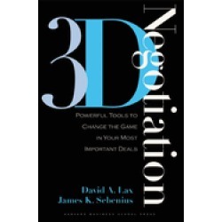 3 d negotiation powerful tools to change the game in your most important de