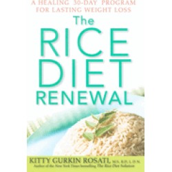 rice diet renewal a healing 30 day program for lasting weight loss