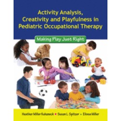 activity analysis creativity and playfulness in pediatric occupational ther