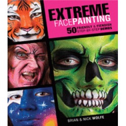 extreme face painting 50 friendly and fiendish step by step demos