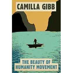 beauty of humanity movement a novel