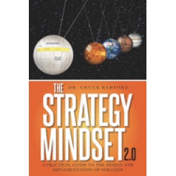 strategy mindset 2 0 a practical guide to the design and implementation of