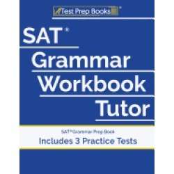 sat grammar workbook tutor sat grammar prep book includes 3 practice tests