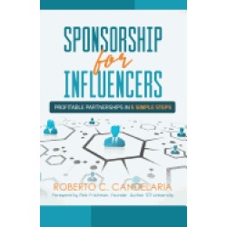 sponsorship for influencers profitable partnerships in five simple steps