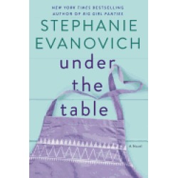 under the table a novel