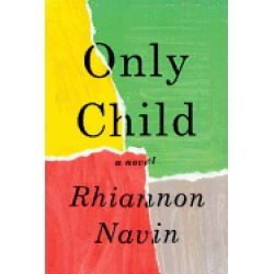 only child a novel