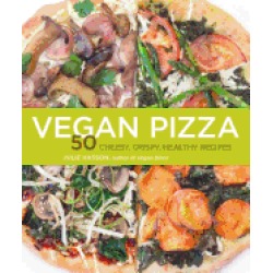 vegan pizza 50 cheesy crispy healthy recipes