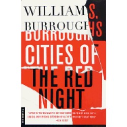 cities of the red night a novel