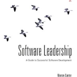 software leadership a guide to successful software development