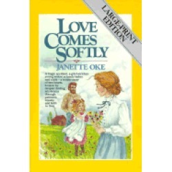 love comes softly
