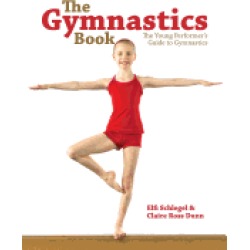 gymnastics book the young performers guide to gymnastics