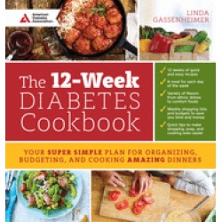 12 week diabetes cookbook your super simple plan for organizing budgeting a