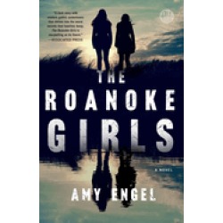 roanoke girls a novel