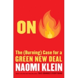 on fire the case for a green new deal