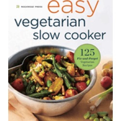 easy vegetarian slow cooker cookbook 125 fix and forget vegetarian recipes