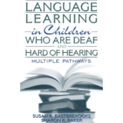 language learning in children who are deaf and hard of hearing multiple pat