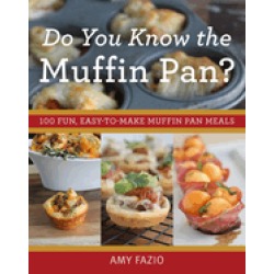 do you know the muffin pan 100 fun easy to make muffin pan meals