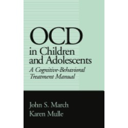 ocd in children and adolescents a cognitive behavioral treatment manual