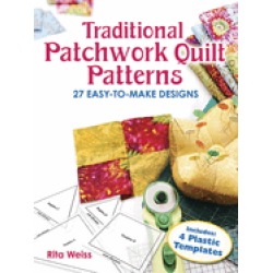 traditional patchwork quilt patterns 27 easy to make designs with plastic t