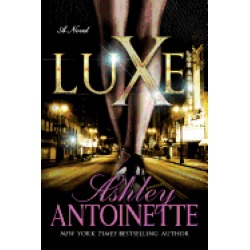luxe a novel