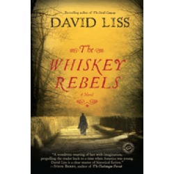 whiskey rebels a novel