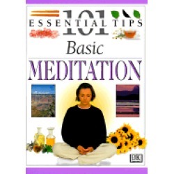 basic meditation 101 essential tips