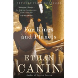 for kings and planets a novel