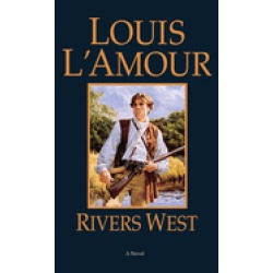 rivers west a novel