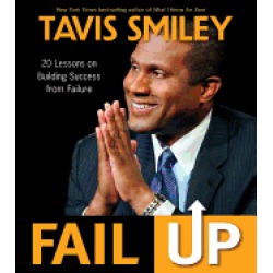 fail up 20 lessons on building success from failure