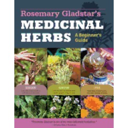 rosemary gladstars medicinal herbs a beginners guide 33 healing herbs to kn
