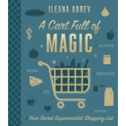 cart full of magic your secret supermarket shopping list