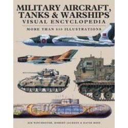military aircraft tanks and warships visual encyclopedia more than 1000 co