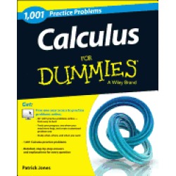 calculus 1 001 practice problems for dummies