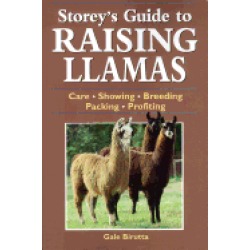 storeys guide to raising llamas care showing breeding packing profiting