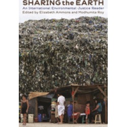 sharing the earth an international environmental justice reader