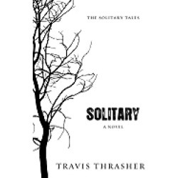 solitary a novel