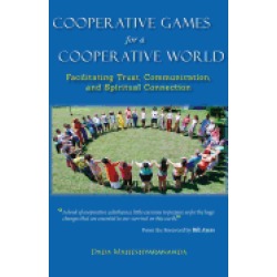 cooperative games for a cooperative world facilitating trust communication