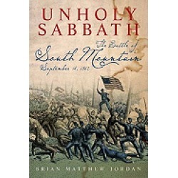 unholy sabbath the battle of south mountain in history and memory september