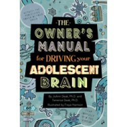 owners manual for driving your adolescent brain