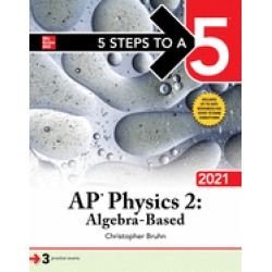 5 steps to a 5 ap physics 2 algebra based 2021