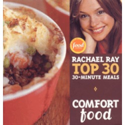 comfort food rachael ray top 30 30 minute meals